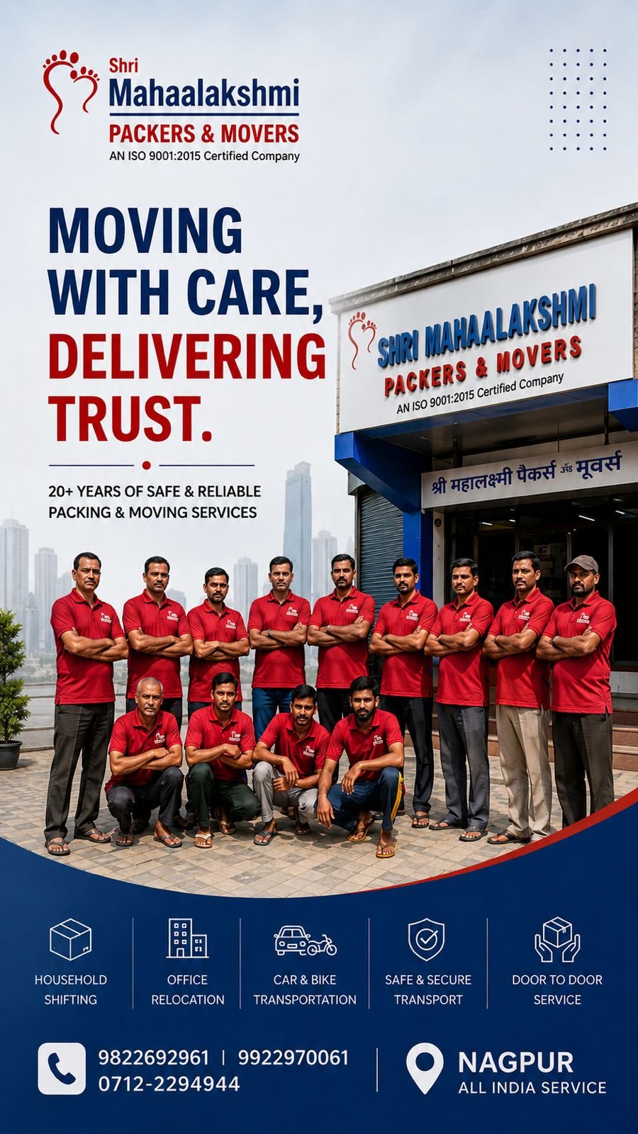 Moving with care, delivering trust - 20+ years of safe and reliable packing and moving services in Nagpur with ISO 9001:2015 certification