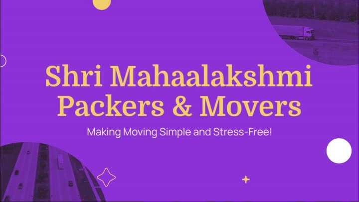 Shri Mahaalakshmi Packers and Movers Nagpur company film - making moving simple and stress-free