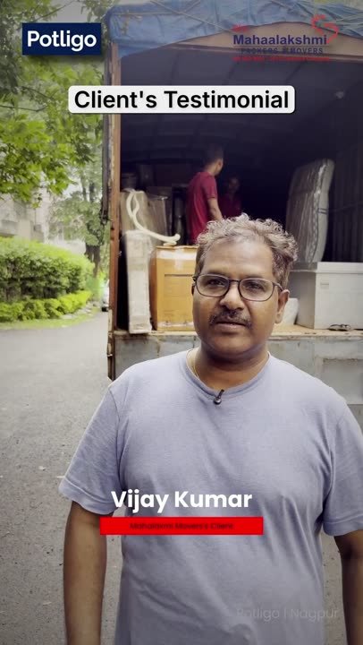 Vijay Kumar sharing his client testimonial for Shri Mahaalakshmi Packers and Movers Nagpur
